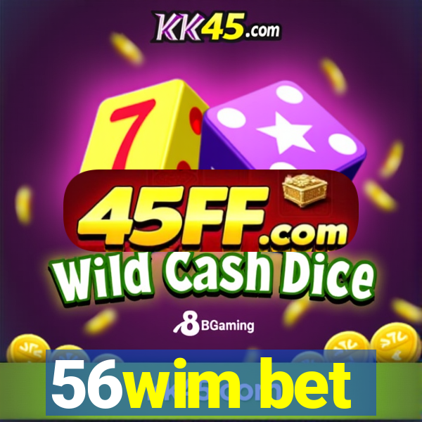 56wim bet